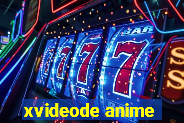 xvideode anime